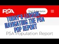 Navigating the PSA POPULATION REPORT A Quick Tutorial
