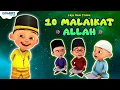 Download Lagu UPIN IPIN 10 MALAIKAT ALLAH - LAGU ANAK ISLAMI LIRIK