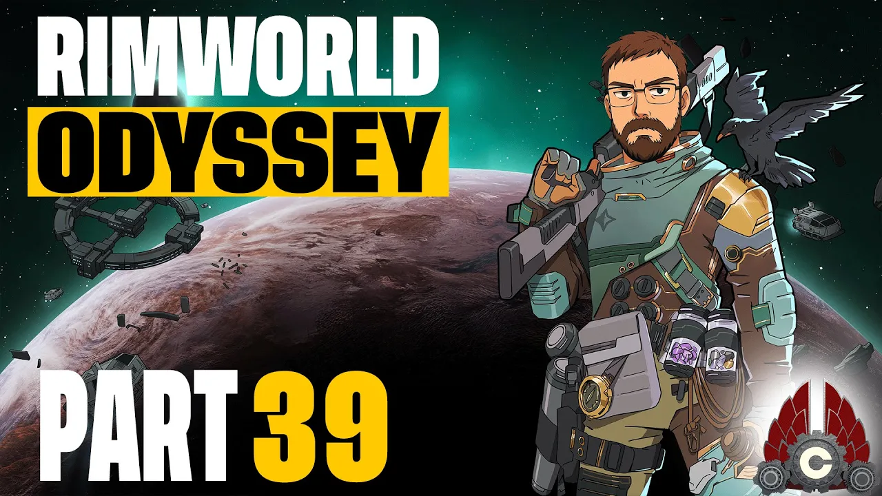 Rimworld | Odyssey Expansion | 2025 Run | Part 39