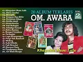 20 LAGU KLASIK TERLARIS OM. AWARA