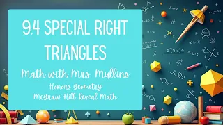 9 4 Special Right Triangles