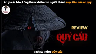 Download Ác giả ác báo, lòng tham khiến con người thành mục tiêu của ác quỷ - Review Phim Qủy Cẩu MP3