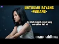 UNTUKMU SAYANG – FEBIANS 💔 | Cover HitVocal Paling Baper & Viral 2026!