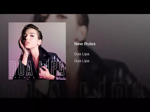 Download MP3 Dua Lipa - New Rules (Oficial Audio)