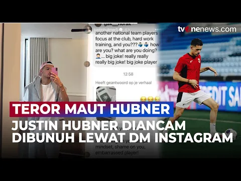 Justin Hubner Dapat Ancaman Pembunuhan, Pelaku Kesal Lihat Bek Timnas Sibuk di Bali