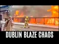 Download Lagu BREAKING - HUGE FIRE BREAKS OUT IN DUBLIN CITY CENTRE, FINANCIAL DISTRICT. TRAVEL CHAOS