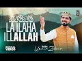 Lagu Parho La Ilaha Illallah - Kalma Shareef - Umair Zubair Rabi ul Awwal 2024