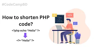 Mastering PHP Short Echo Tags for Concise Code Code Camp BD