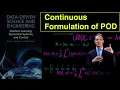Continuous Formulation of POD