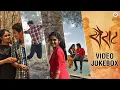 Download Lagu Sairat - Video Jukebox | Ajay Atul | Nagraj Manjule | Sairat Movie Songs