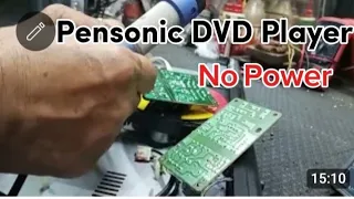 DVD Player..Pensonic...No Power...Sunog IC Power supply...