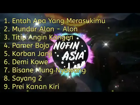 Download MP3 DJ Nofin Asia Terbaru Maret 2020 - Entah Apa Yang Merasukimu Full Bass