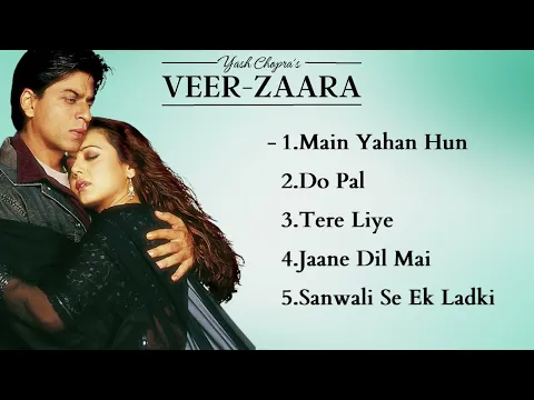 Download MP3 Veer Zaara Movies All Songs | Shahrukh Khan | Preity Zinta | HINDI MOVIE SONGS