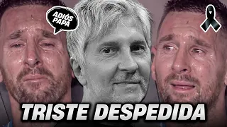MURIÓ EL PAPÁ DE LEO MESSI. Así Fue La EMOTIVA DESPEDIDA de JORGE MESSI el padre DE LA PULGA 😭