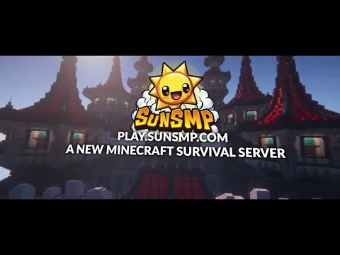 Minecraft server video for SunSMP - The BEST SMP