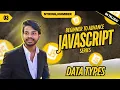 What are Data Types Explained in 7 Minutes JavaScript in Telugu for Beginners Web Development
