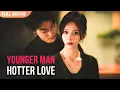 Download Lagu [ENG  SUB] Younger Man, Hotter Love | FULL #Minidrama  #drama