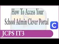 How to Access School Admin Clever Portal