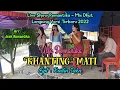 Download Lagu Khanting Mati,Cipt : Radin Saka, Live Show Panggung Romantika Sound System