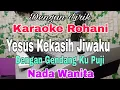 Download Lagu KARAOKE Yesus Kekasih Jiwaku | Nada Wanita | Nada Dasar E = Do