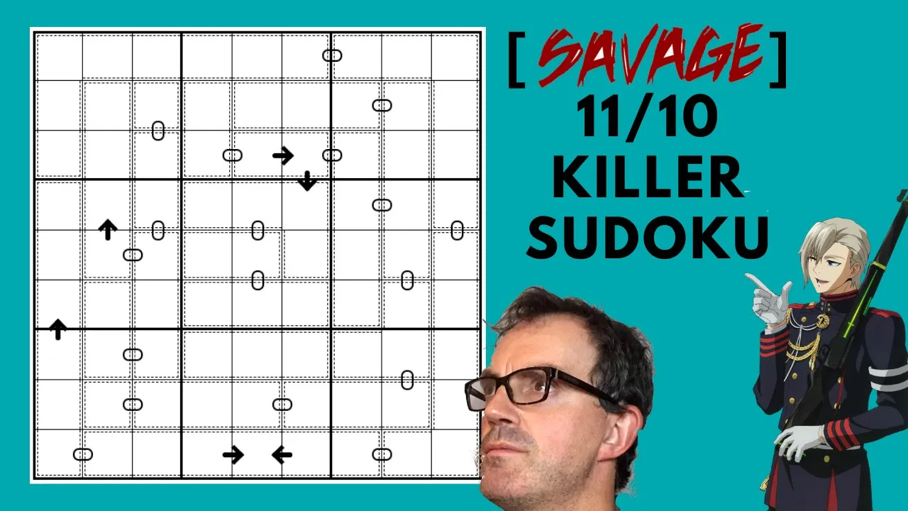 [Savage]  11/10 Killer Sudoku