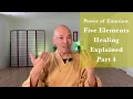 Download Lagu Power of Emotion: Five Elements Qigong Healing Explained Part 4
