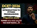 DCET 2026 Introduction to Python Programming All PYQs 2023 2025 One Shot Revision