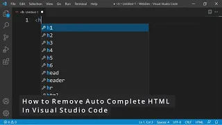 Disable HTML Auto Complete Feature in Visual Studio Code