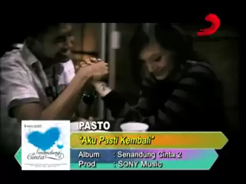 Download MP3 pasto - aku pasti kembali