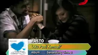 Download pasto - aku pasti kembali MP3