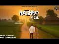 Download Lagu Nakhro Ki Gel | New Haryanvi Song 2025 | Romantic Song | Raj Mawar | Pankaj Gurjar #rajmawar 