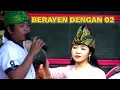 Download Lagu BERAYEN DENGAN 02 terbaru dari Temu karya 05