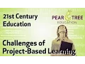 Project-Based Learning Challenges 21st Century Education