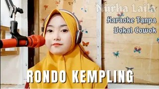 Download Rondo Kempling Karaoke tanpa Vokal cowok, Nurha Laila MP3