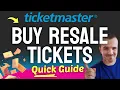 How to BUY Resale Tickets on Ticketmaster Step by Step