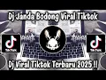 Download Lagu DJ JANDA BODONG VIRAL TIKTOK TERBARU 2025