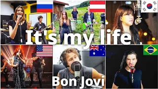 Who sang it better- it's my life ( US, Australia, Brazil, Russia, Austria, Korea) bon Jovi
