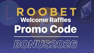ROOBET PROMO CODE BONUS2026 Welcome Raffles Roobet Code 2026 Review