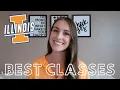 BEST CLASSES TO TAKE AT UIUC