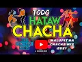 Download Lagu 🔴 [NEW] CHACHA MEDLEY | 2022 BEST TODO HATAW DISCO CHACHA | MALUPIT NA CHACHA REMIX