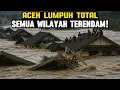 Lagu ACEH KEMBALI LULUH LANTAK! Banjir Menggila Tenggelamkan Rumah Hingga Atap,Darurat di Seluruh Wilayah