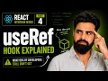 useRef Hook Explained 90 React Developers Get This Wrong React Interviews