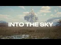 Download Lagu Jim Yosef \u0026 Laura Brehm - Into the Sky (Official Lyric Video)