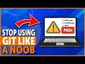 Stop Using Git Like a Noob Do This Instead It s Safer Faster