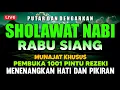 Lagu SHOLAWAT JIBRIL PENARIK REZEKI PALING MUSTAJAB, SHOLAWAT NABI MUHAMMAD SAW, Sholawat Jibril Merdu