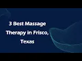 3 Best Massage Therapy in Frisco Texas Massage Studios