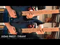 Lagu Judas Priest - Tyrant (Glenn Tipton / KK Downing) Solo Cover by Sacha Baptista