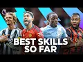 The Best Premier League Skills This Season (So Far)