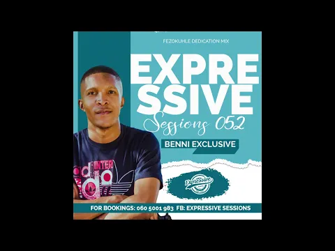 Download MP3 Expressive Sessions #52 Mixed By Benni Exclusive