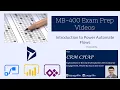 MB-400 Exam Prep Introduction to Power Automate Flows